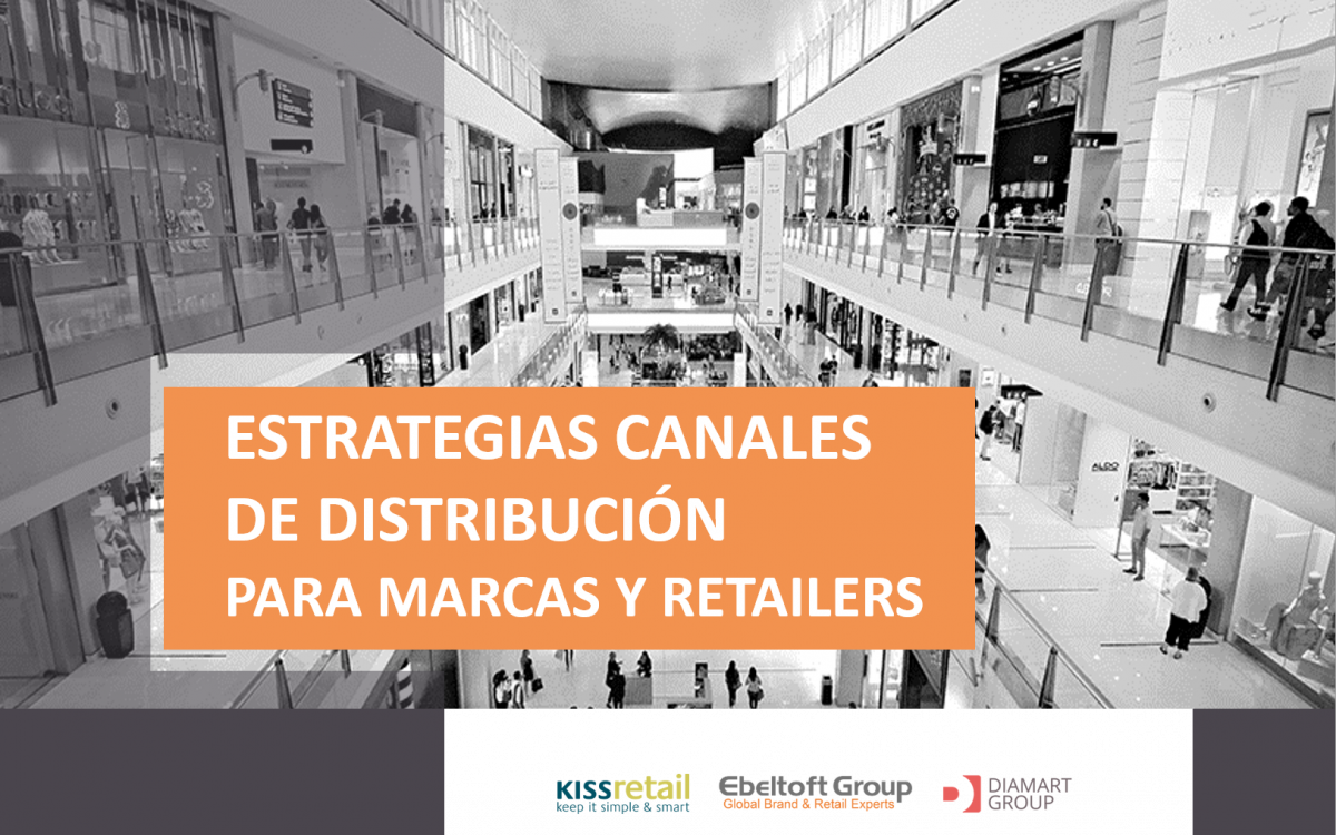 Estrategias Canales de distribución para Marcas y Retailers